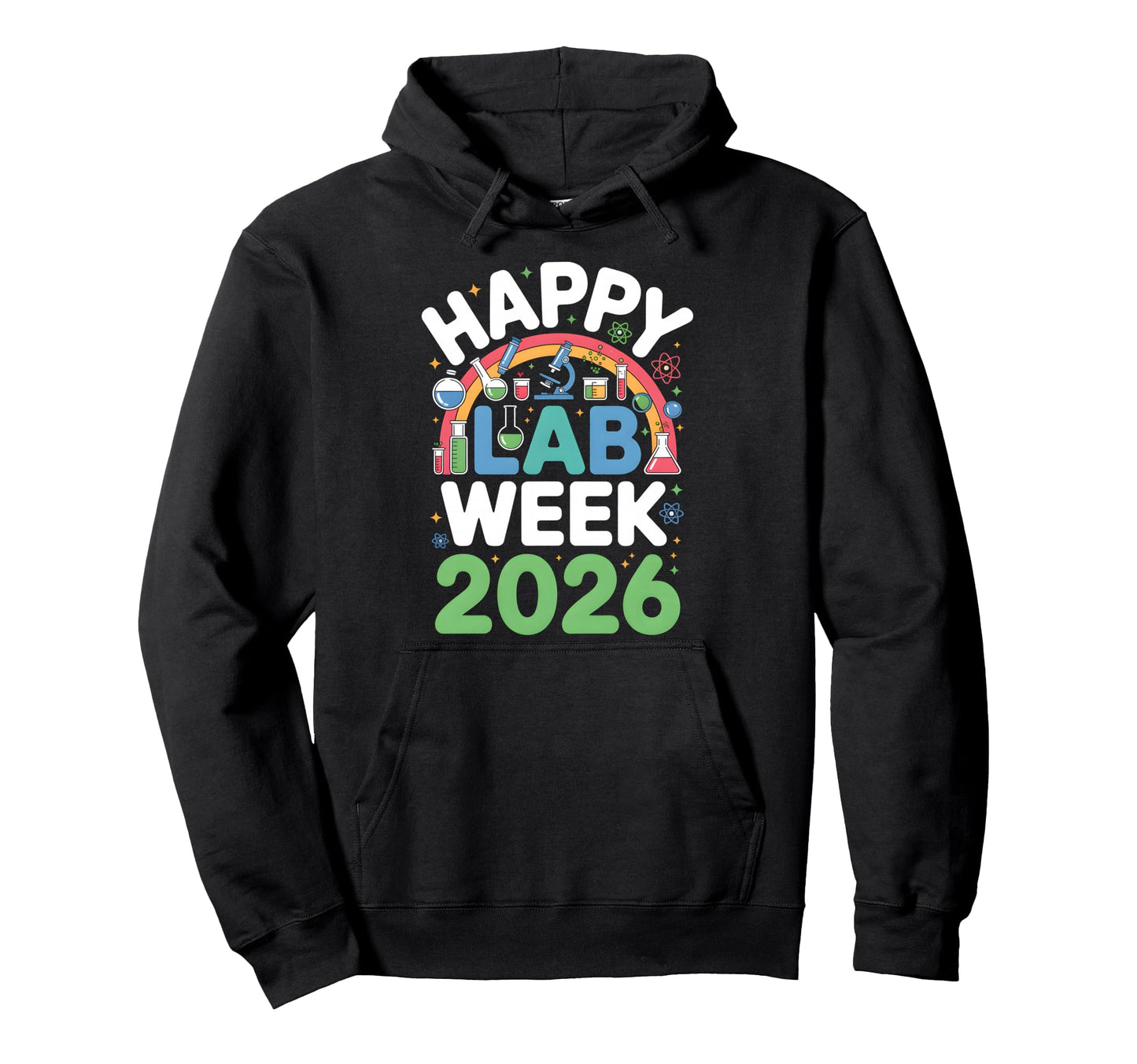Happy Lab Week 2026 Medical Laboratory Hoodie - Minimalist Print Men Women - T-Shirt, Sweatshirt, Hoodie