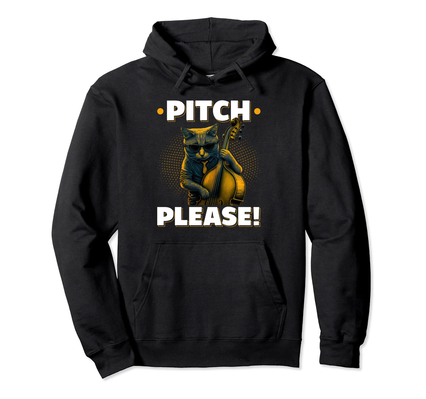 Upright Bass Pitch Please Cat Double Hoodie - Unique Graphic Men Women - T-Shirt, Sweatshirt, Hoodie