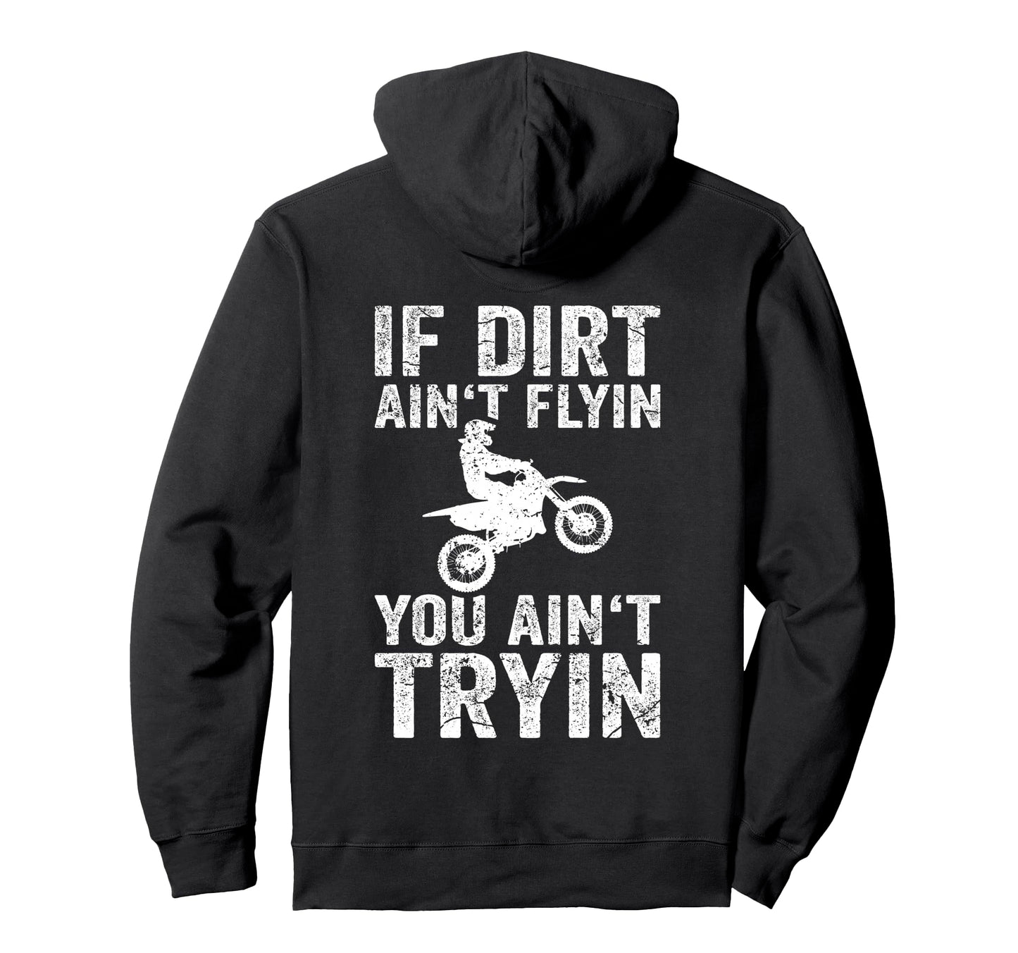 Funny Dirt Bike Rider Mx Motocross Hoodie - Fun Novelty Design for Adults - T-Shirt, Sweatshirt, Hoodie