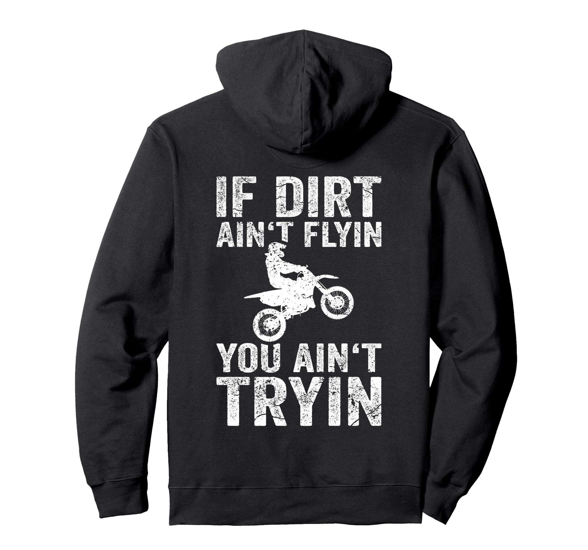 Funny Dirt Bike Rider Mx Motocross Hoodie - Fun Novelty Design for Adults - T-Shirt, Sweatshirt, Hoodie