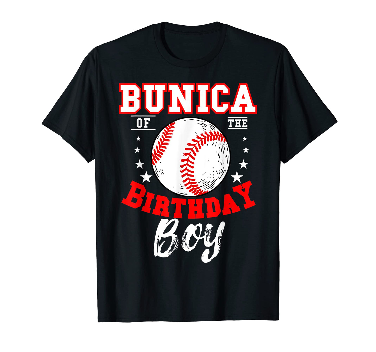 Bunica Birthday Baseball Theme Bday T-Shirt - Unique Graphic Men Women - T-Shirt, Sweatshirt, Hoodie