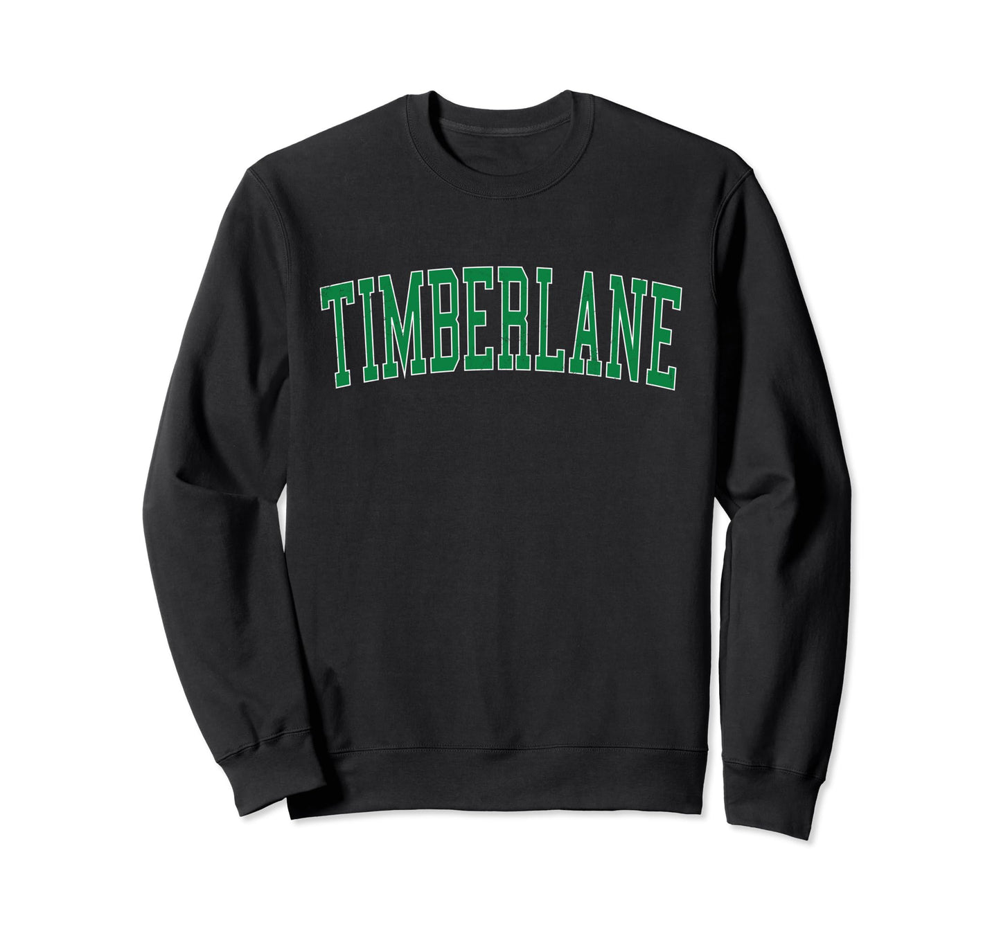 Timberlane La Distressed Green Sweatshirt - Graphic Print for Adults - T-Shirt, Sweatshirt, Hoodie