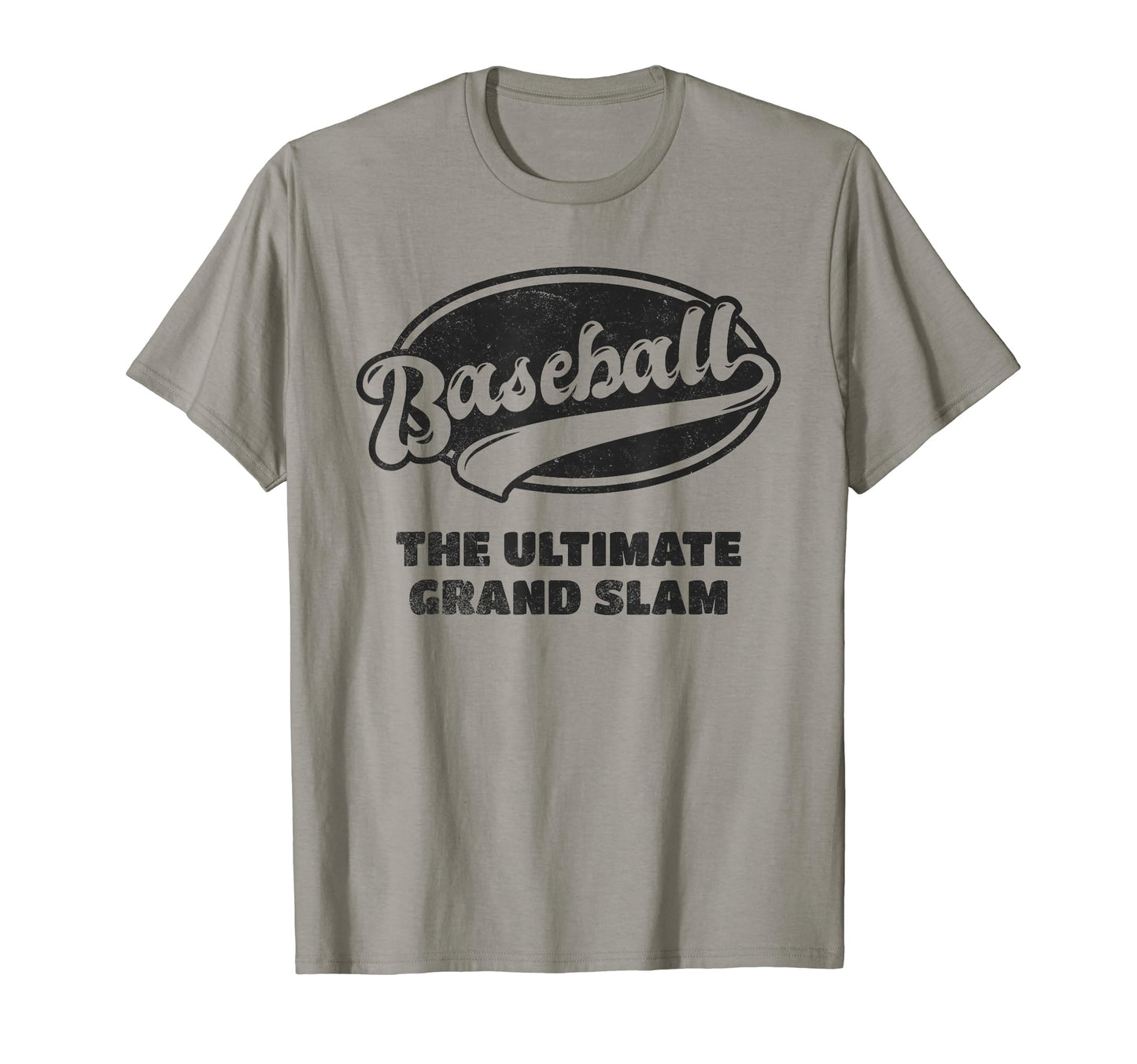 Baseball Ultimate Grand Slam T-Shirt - Casual Everyday Wear Men Women - T-Shirt, Sweatshirt, Hoodie