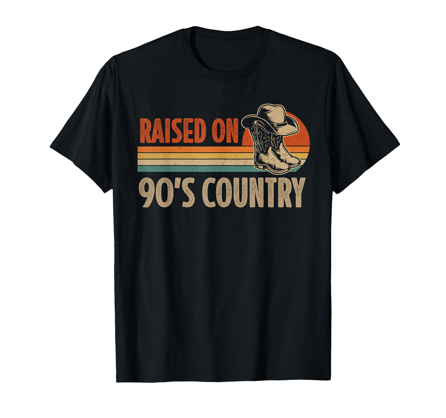 Raised 90S Country Music Western T-Shirt - Fun Novelty Design Men Women - T-Shirt, Sweatshirt, Hoodie