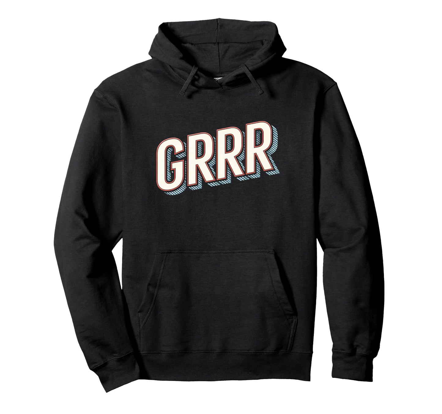 Funny Expression Grrr Typography Hoodie - Unique Graphic Men Women - T-Shirt, Sweatshirt, Hoodie