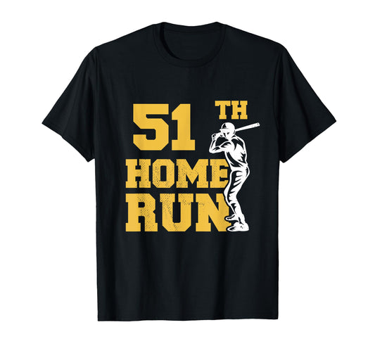 51Th Home Run Baseball Funny 51Th T-Shirt - Unique Graphic for Adults - T-Shirt, Sweatshirt, Hoodie