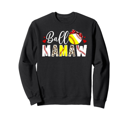 Ball Mamaw Leopard Softball Baseball Sweatshirt - Aesthetic Graphic Unisex - T-Shirt, Sweatshirt, Hoodie