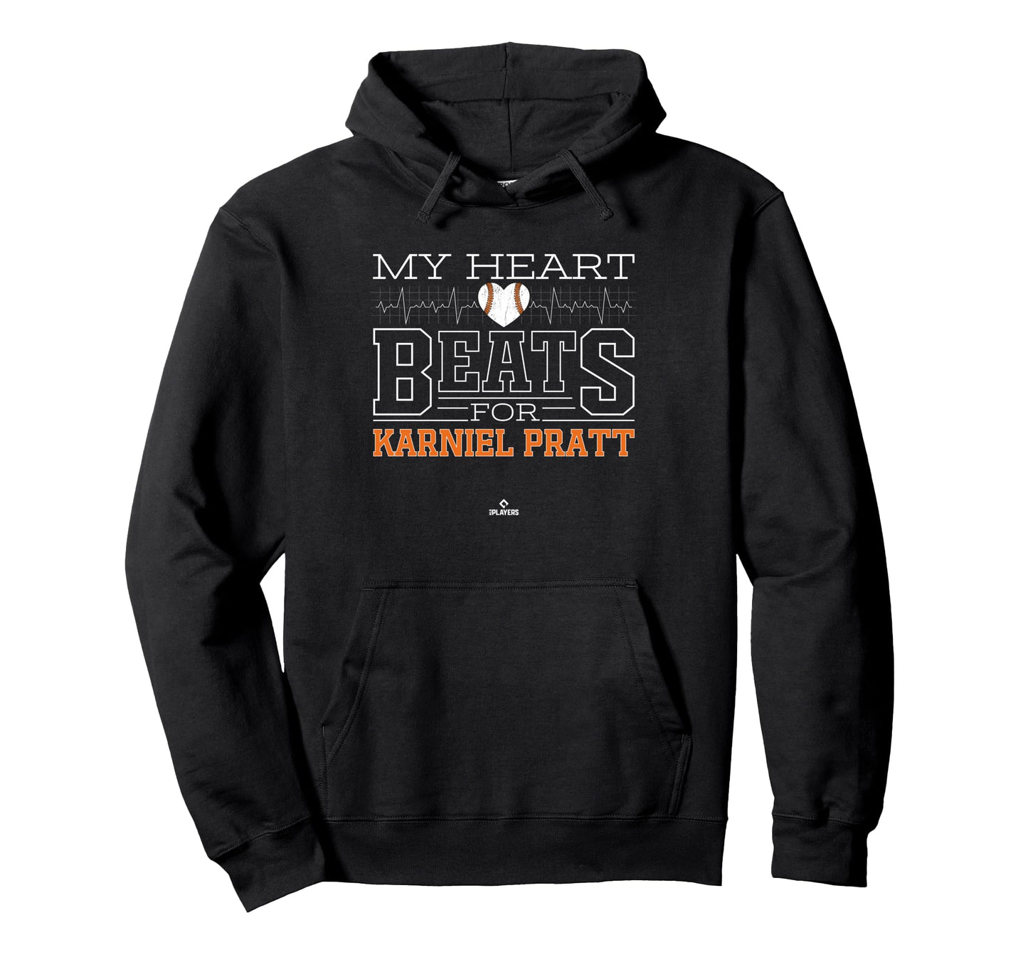 My Heart Beats Karniel Pratt Hoodie - Fun Novelty Design for Adults - T-Shirt, Sweatshirt, Hoodie