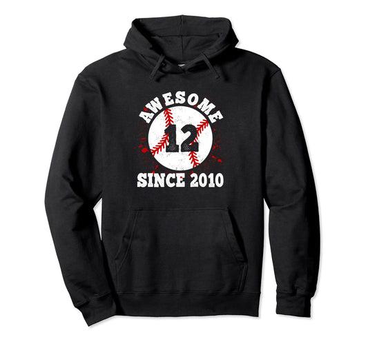 12Th Birthday Awesome Since 2010 Hoodie - Streetwear Style Men Women - T-Shirt, Sweatshirt, Hoodie