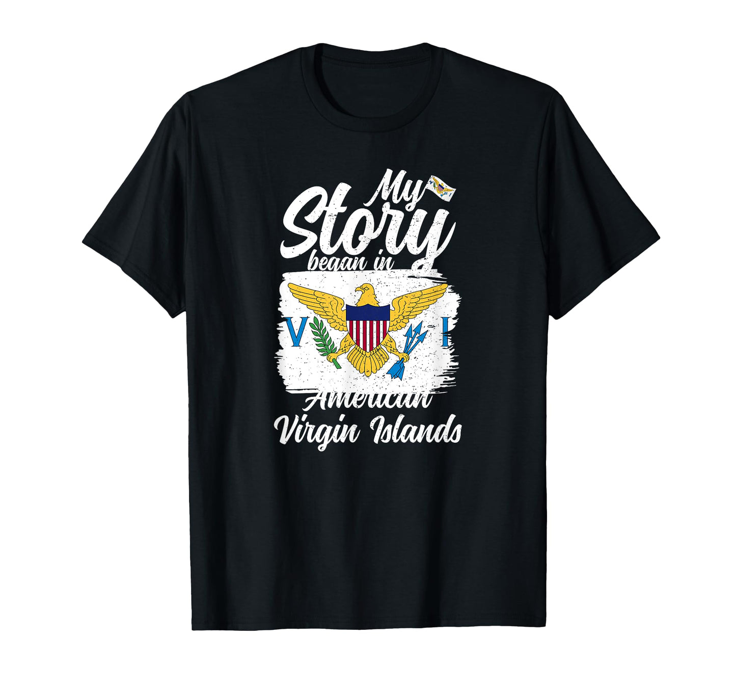 American Virgin Islands Flag Proud T-Shirt - Fun Novelty Design for Adults - T-Shirt, Sweatshirt, Hoodie