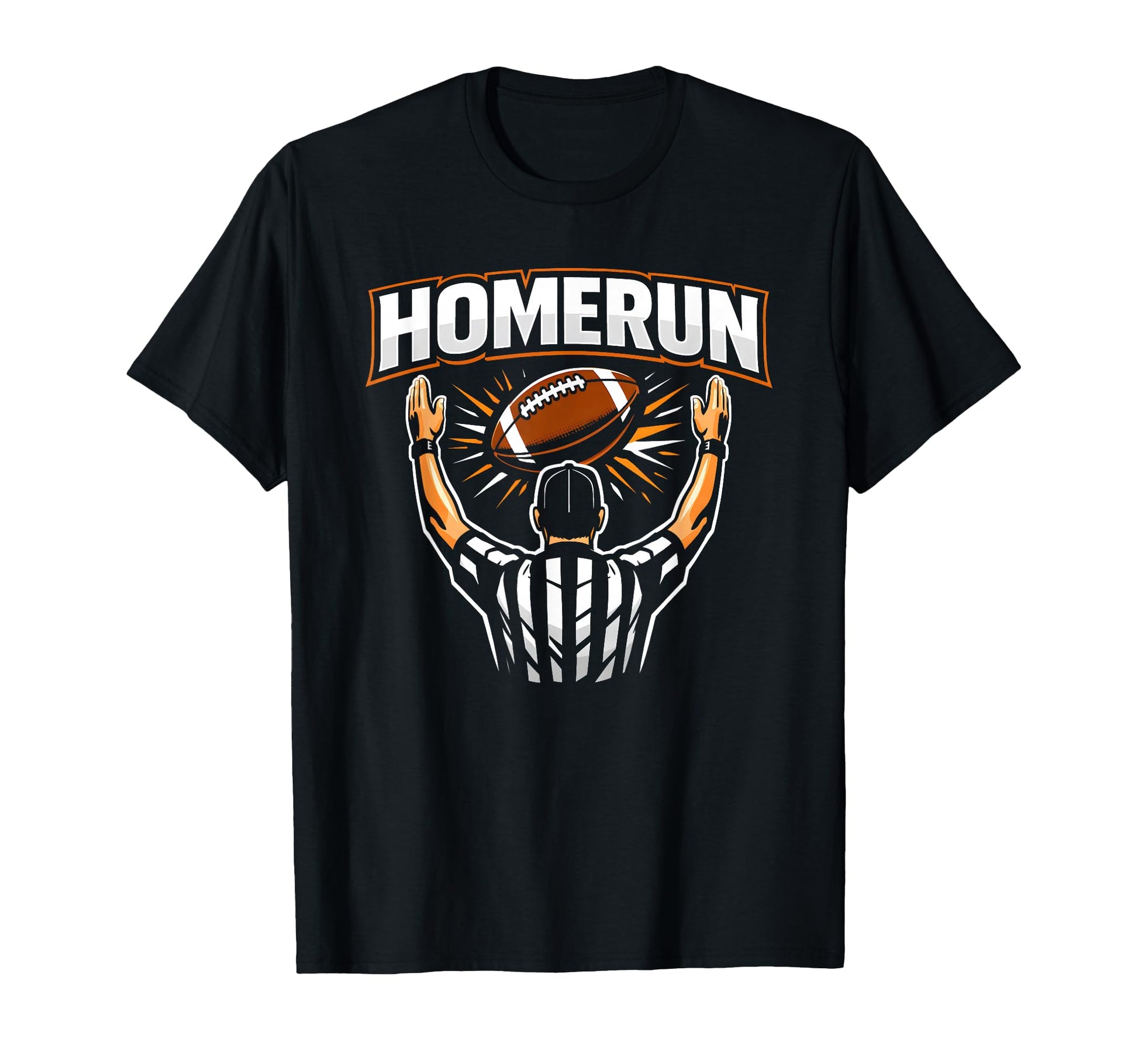 Funny Football Referee Touchdown Baseball T-Shirt - Graphic Print Unisex - T-Shirt, Sweatshirt, Hoodie