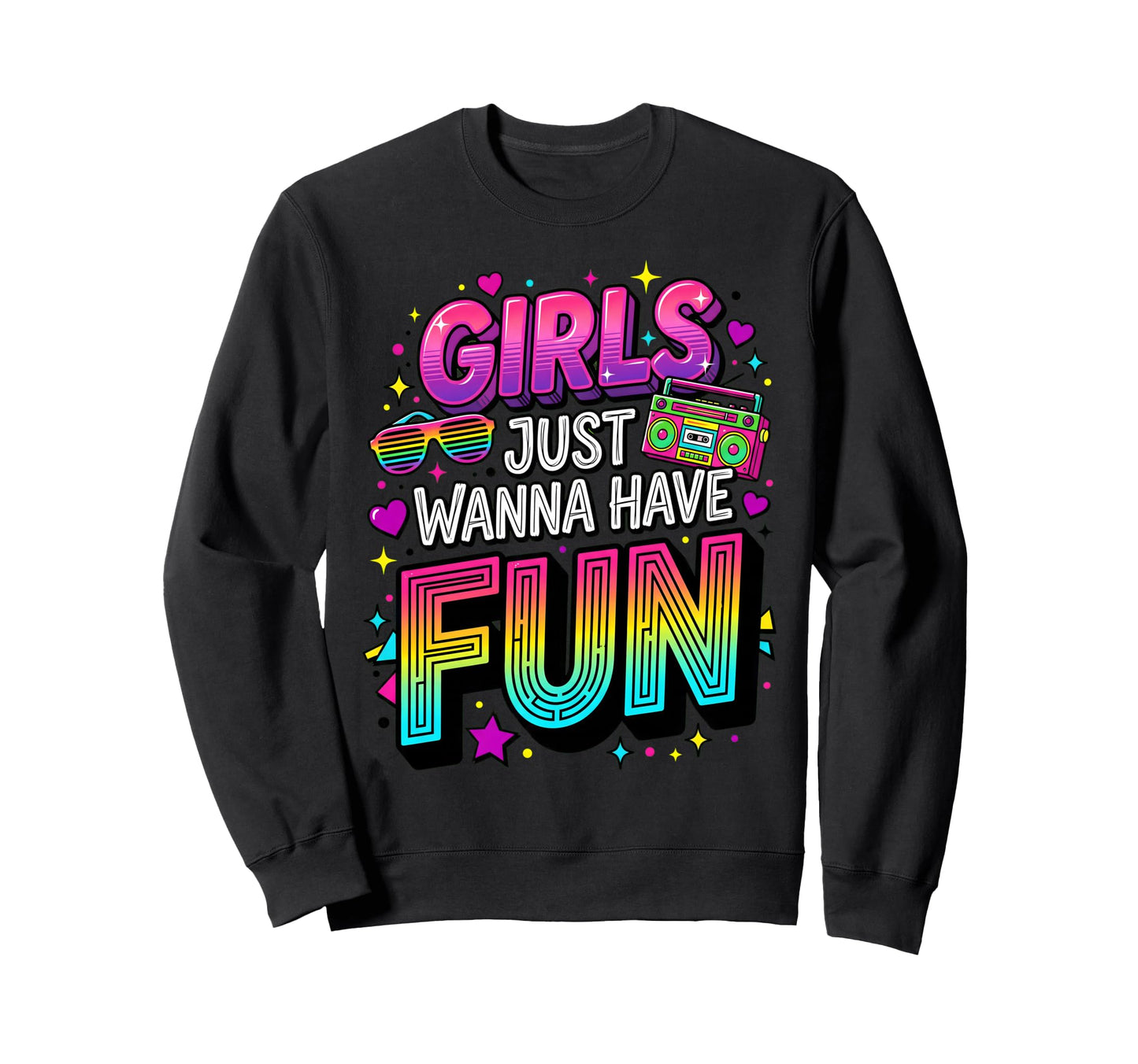 80S Typography Gradient Just Wanna Sweatshirt - Trendy Graphic Men Women - T-Shirt, Sweatshirt, Hoodie