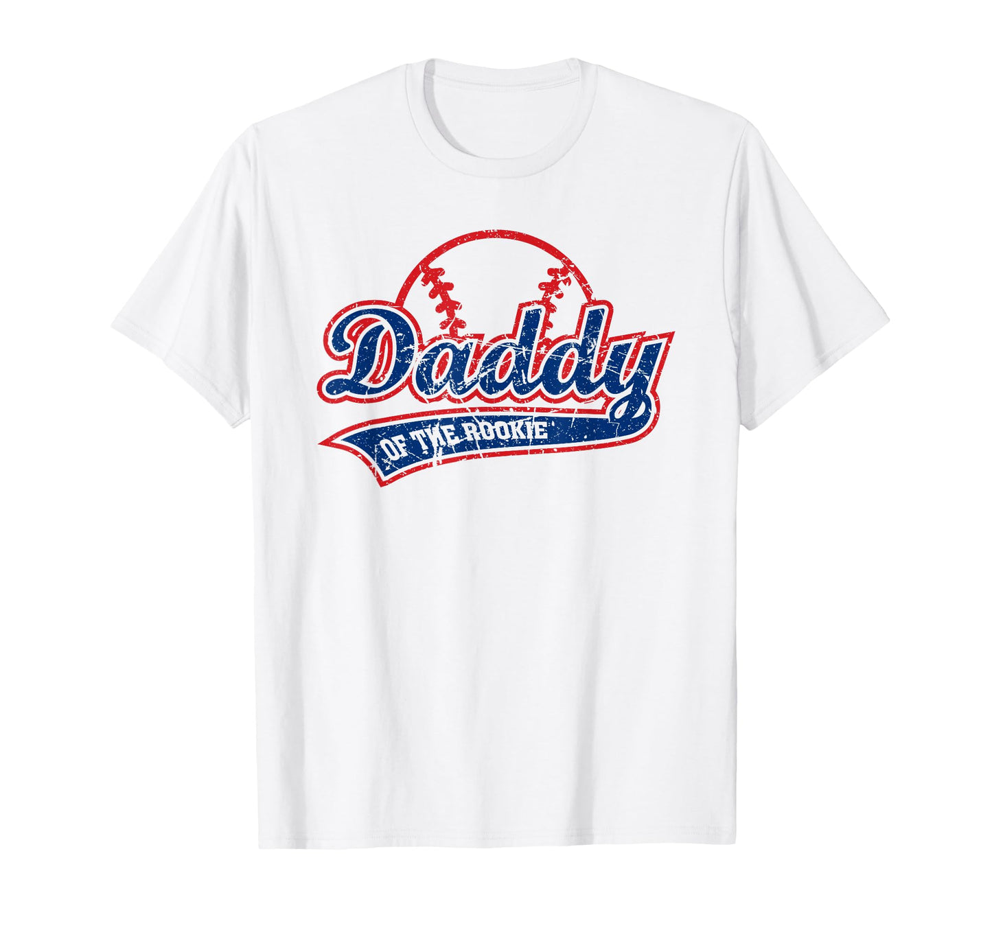 Funny Baseball Daddy Rookie T-Shirt - Casual Everyday Wear Men Women - T-Shirt, Sweatshirt, Hoodie