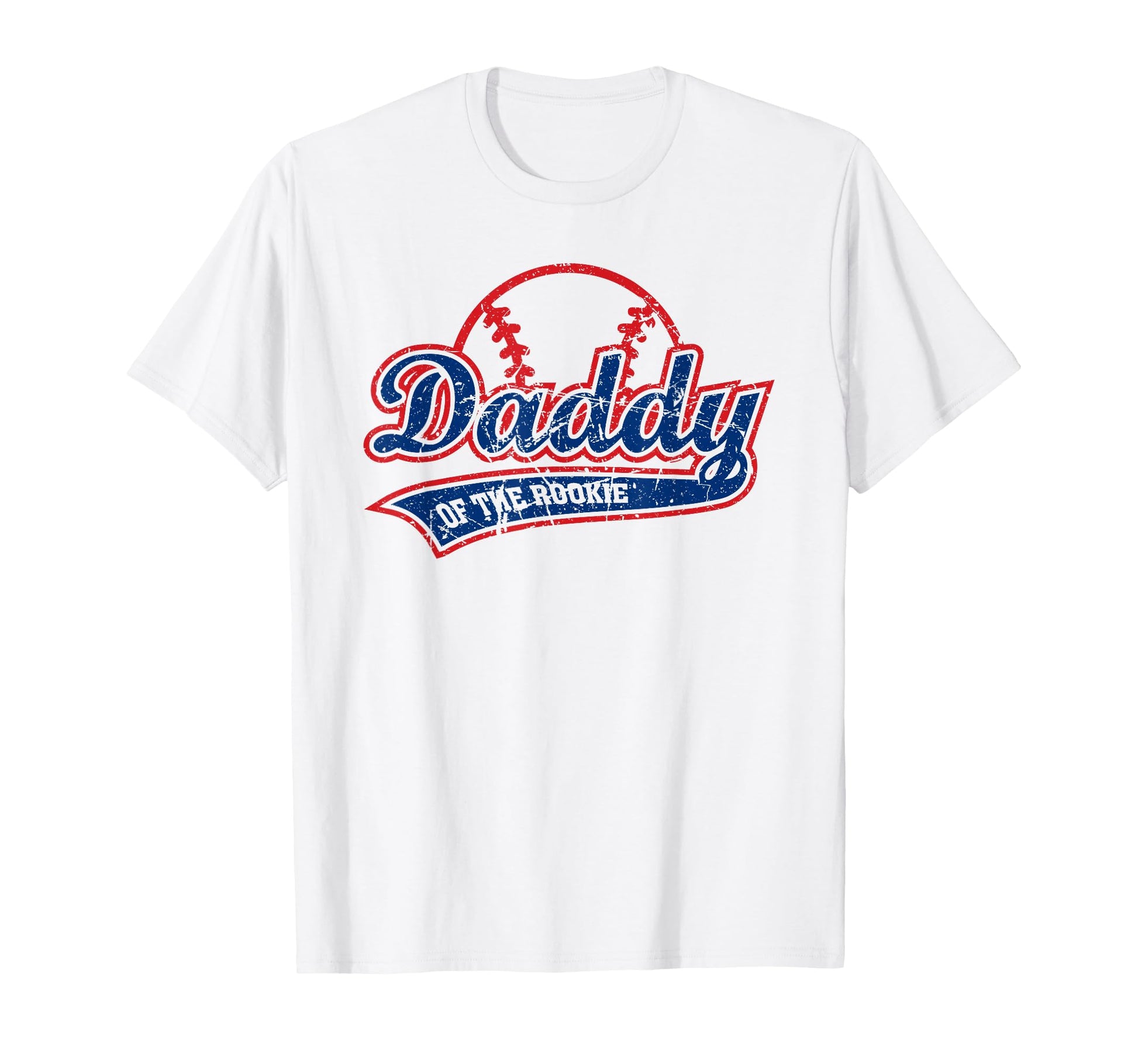 Funny Baseball Daddy Rookie T-Shirt - Casual Everyday Wear Men Women - T-Shirt, Sweatshirt, Hoodie