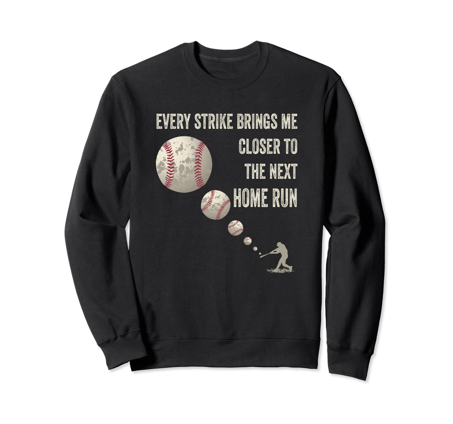 Home Run Mindset Hitting Lifes Sweatshirt - Minimalist Print for Adults - T-Shirt, Sweatshirt, Hoodie