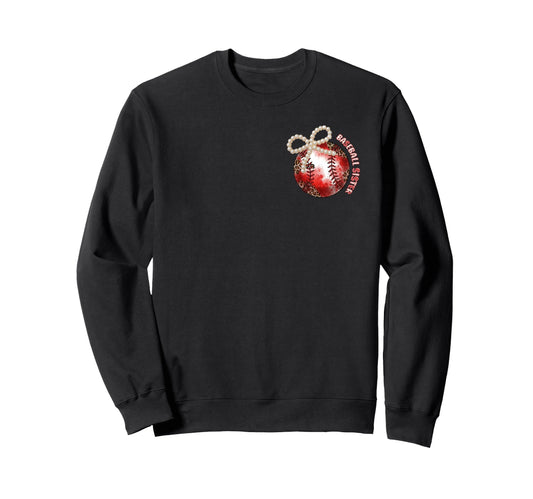 2 Sided Pearl Baseball Sister Sweatshirt - Fun Novelty Design for Adults - T-Shirt, Sweatshirt, Hoodie
