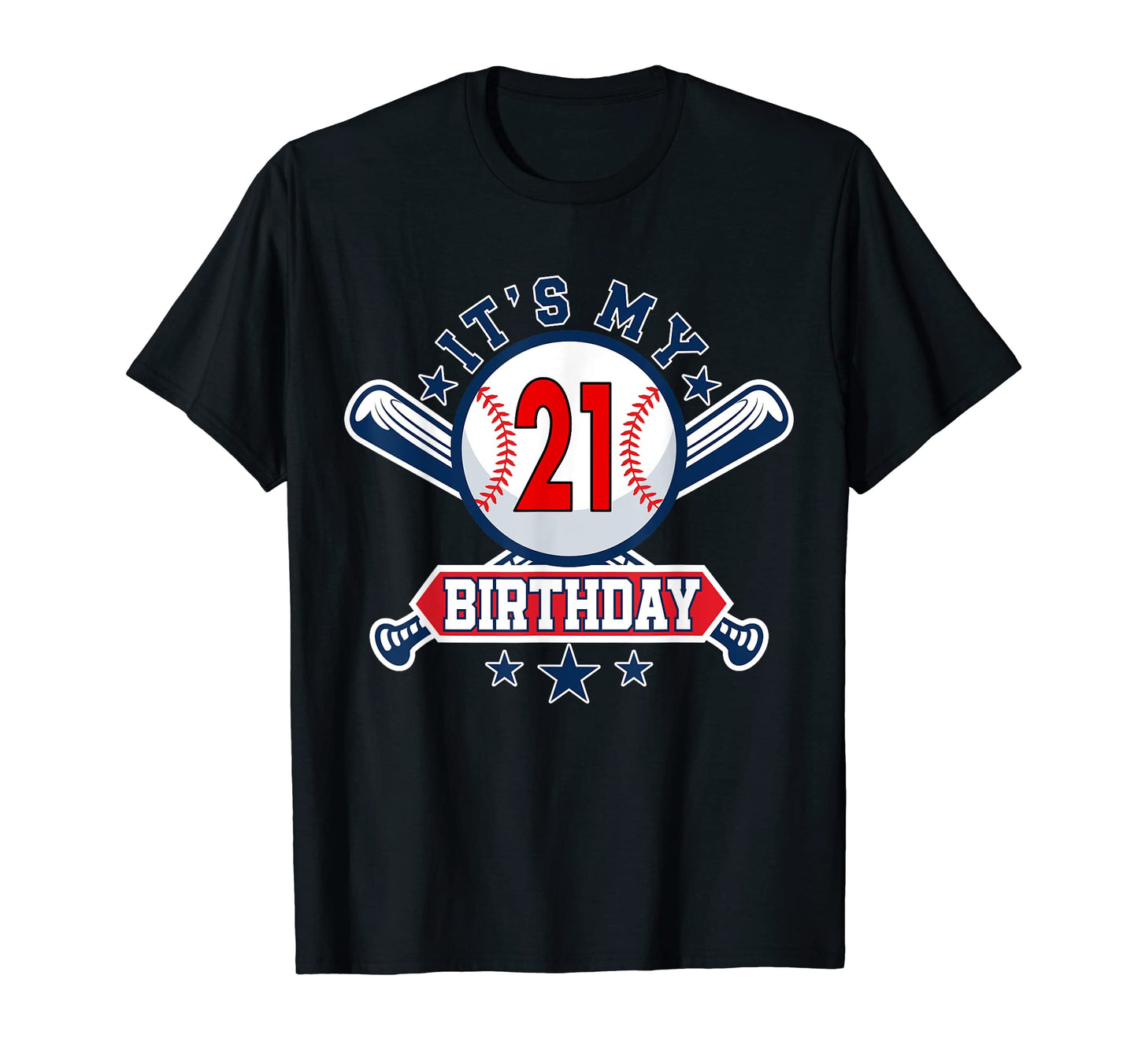 21 Years Old Baseball Player 21Th T-Shirt - Trendy Graphic Men Women - T-Shirt, Sweatshirt, Hoodie