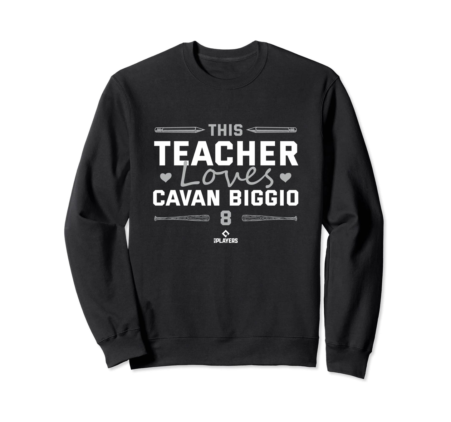 This Teacher Loves Cavan Biggio Sweatshirt - Casual Everyday Wear Unisex - T-Shirt, Sweatshirt, Hoodie