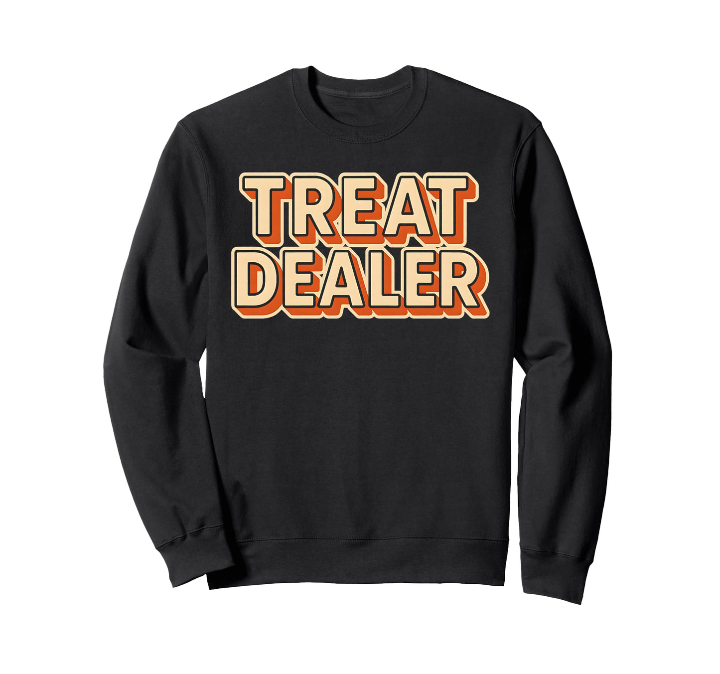 Treat Dealer 3D Typography Paw Sweatshirt - Casual Everyday Wear Unisex - T-Shirt, Sweatshirt, Hoodie