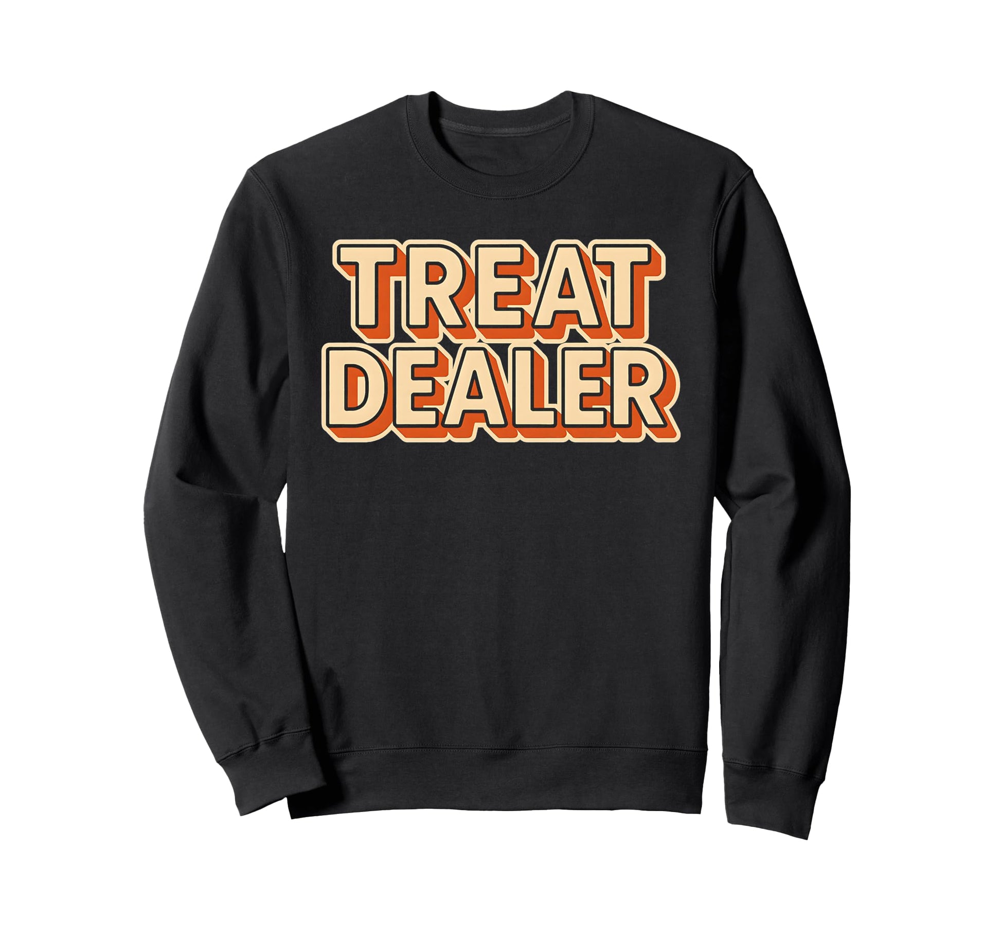 Treat Dealer 3D Typography Paw Sweatshirt - Casual Everyday Wear Unisex - T-Shirt, Sweatshirt, Hoodie