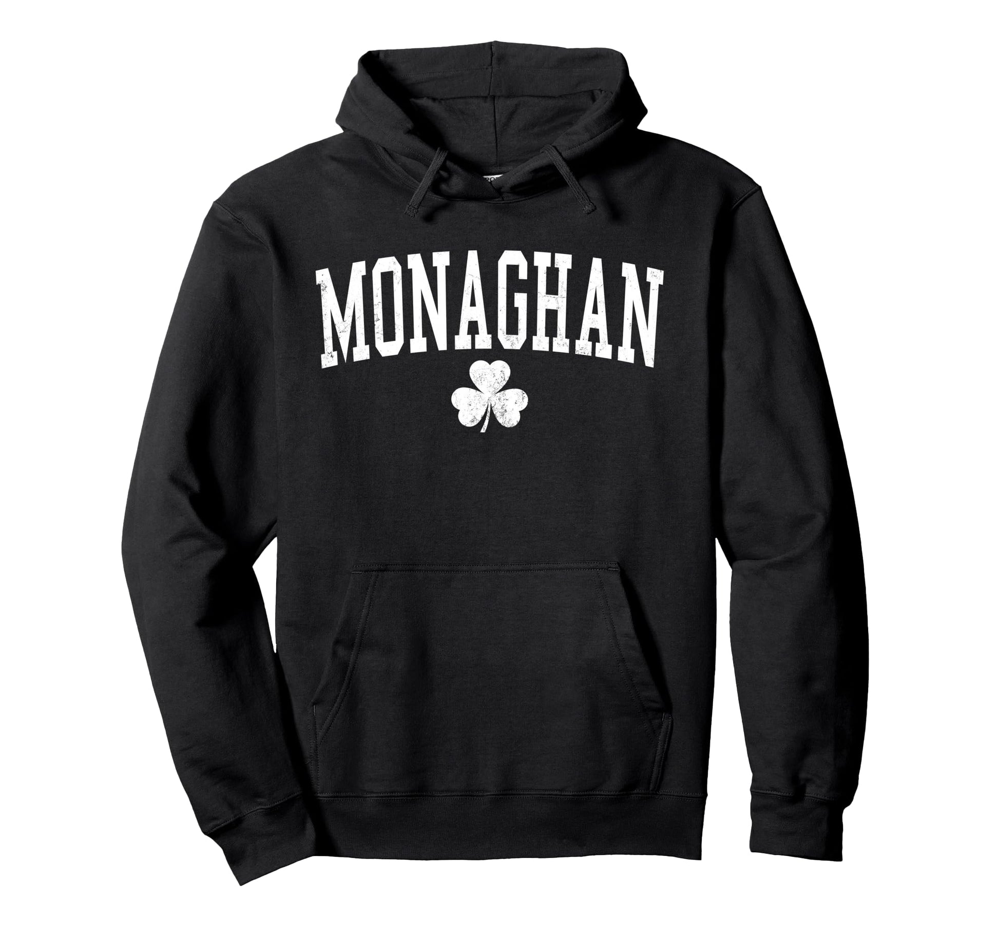 Monaghan Ireland St Patricks Day Distressed Hoodie - Unique Graphic Unisex - T-Shirt, Sweatshirt, Hoodie