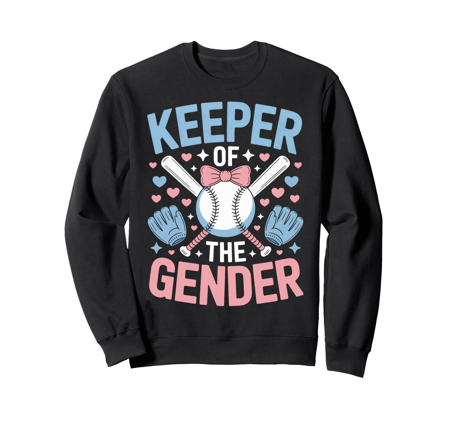Keeper Gender Baseball Reveal Party Sweatshirt - Unique Graphic Unisex - T-Shirt, Sweatshirt, Hoodie