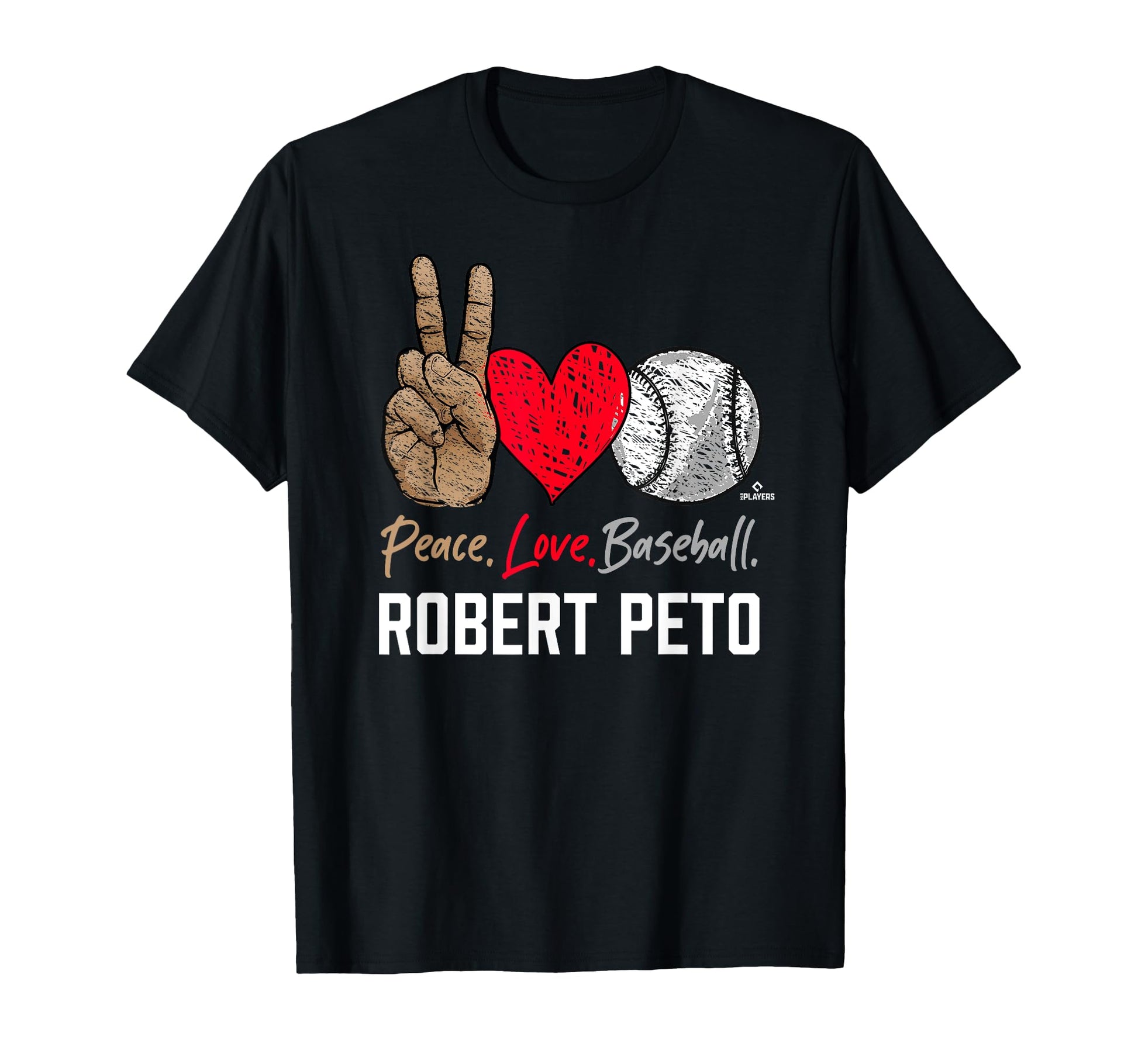Peace Love Robert Peto Prospect Baseball T-Shirt - Minimalist Print Unisex - T-Shirt, Sweatshirt, Hoodie