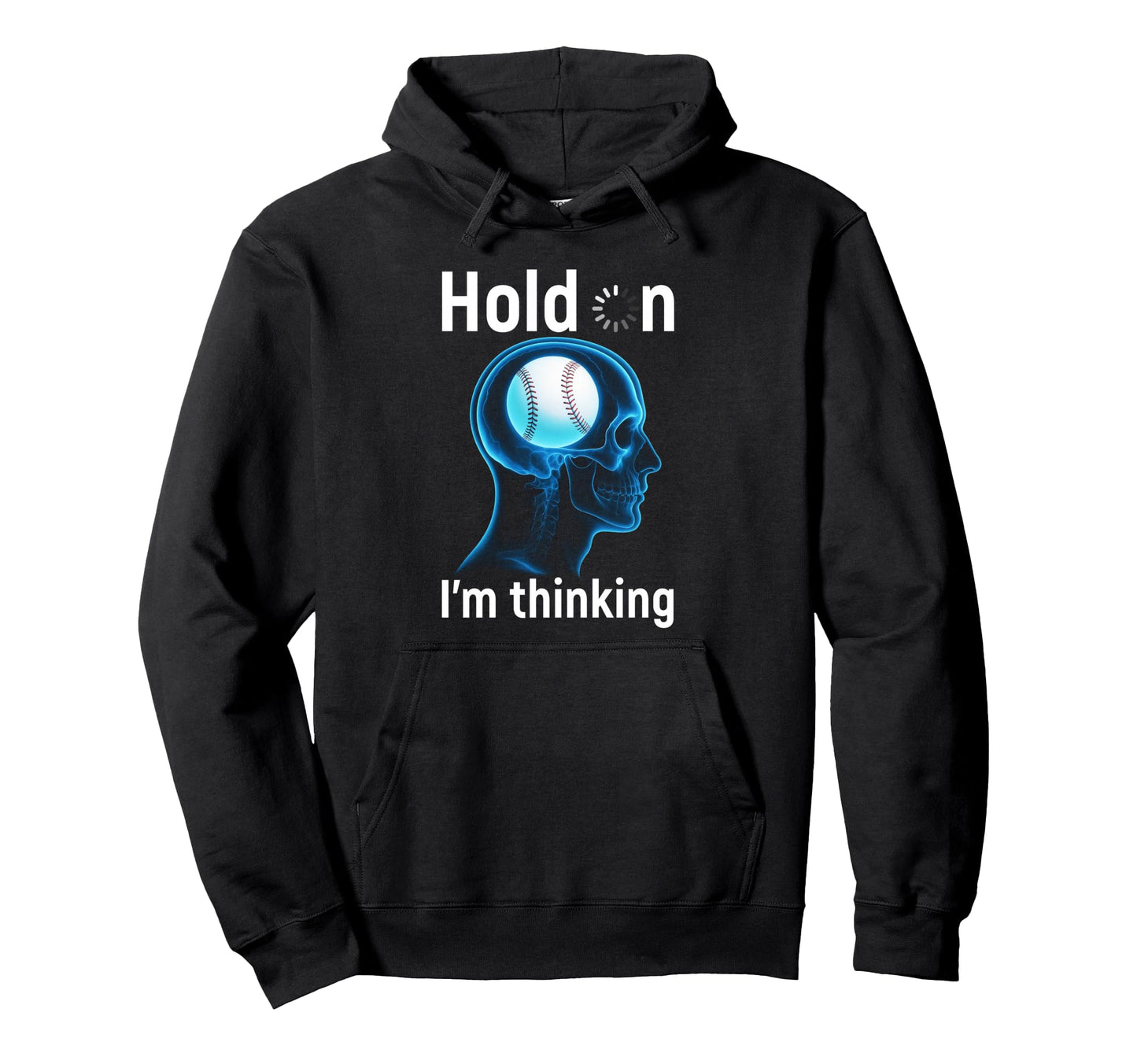 Baseball Player Hold Im Thinking Head Skull Hoodie - Graphic Print Unisex - T-Shirt, Sweatshirt, Hoodie