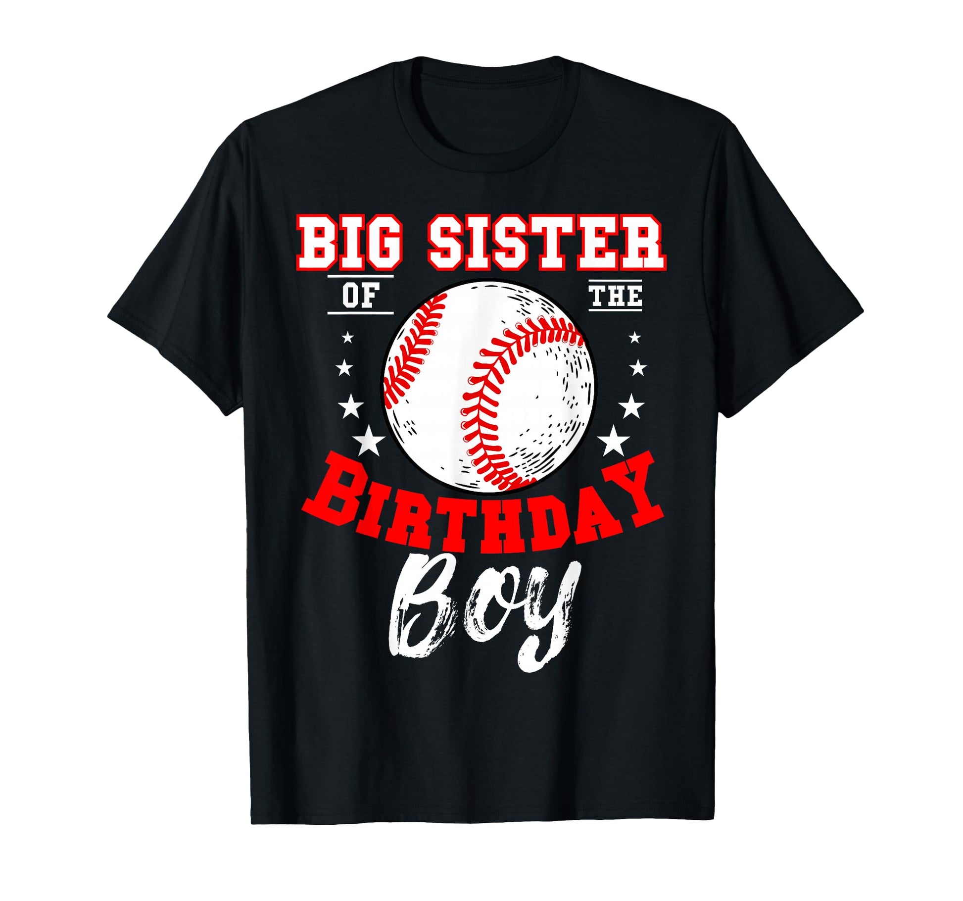 Big Sister Birthday Baseball Theme Bday T-Shirt - Graphic Print Men Women - T-Shirt, Sweatshirt, Hoodie