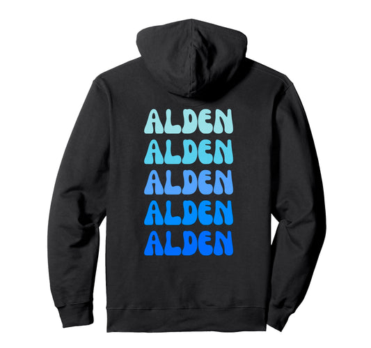 Alden Name Stack Hoodie - Custom Art Print for Adults - T-Shirt, Sweatshirt, Hoodie