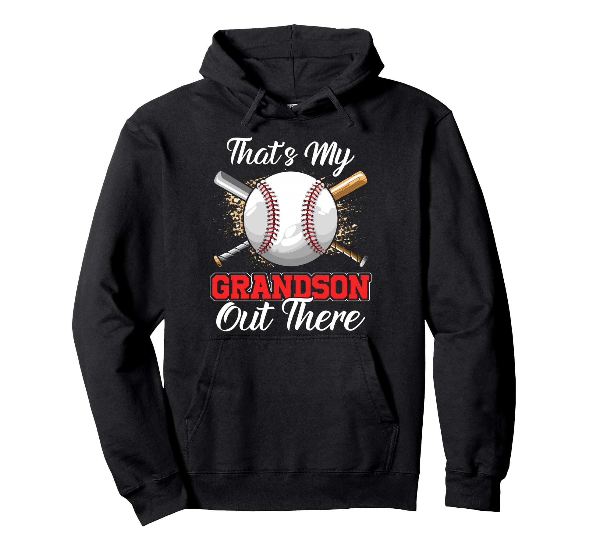 Thats My Grandson Out There Baseball Hoodie - Streetwear Style for Adults - T-Shirt, Sweatshirt, Hoodie