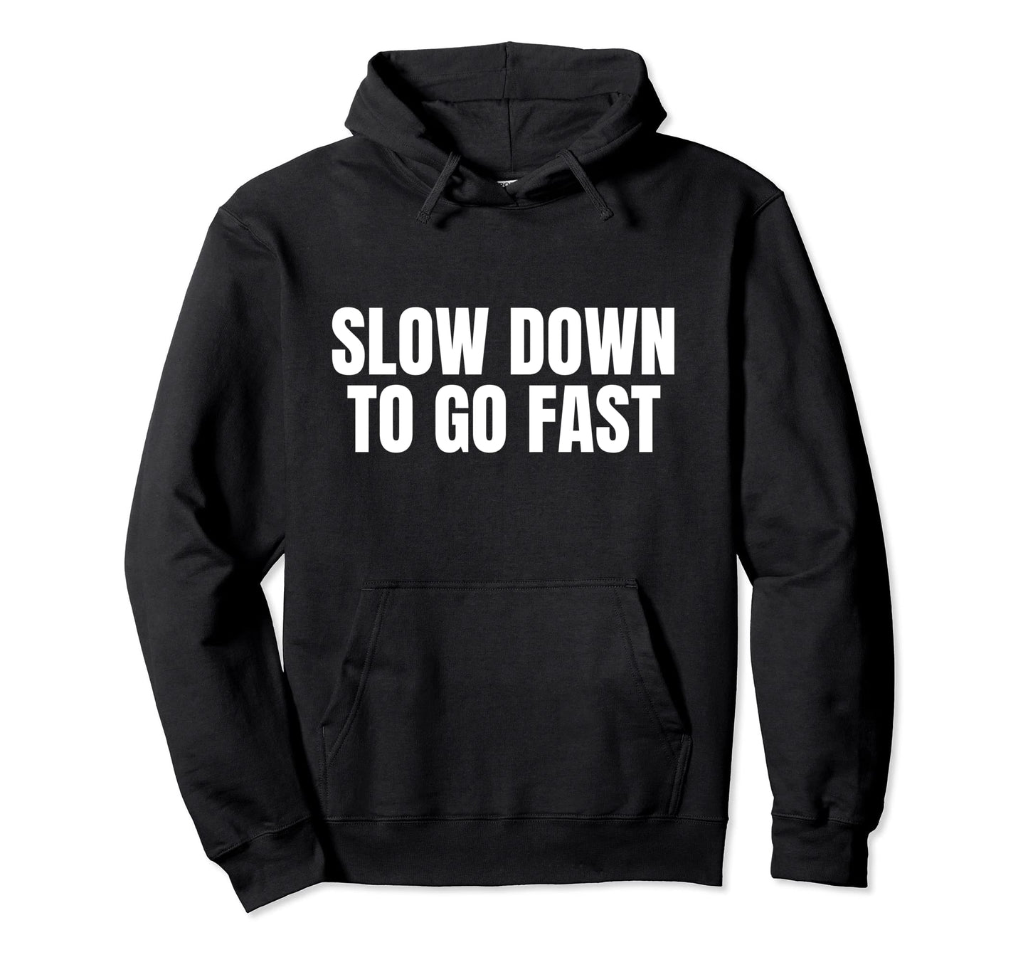 Slow Down To Go Fast Y2K Aesthetic Hoodie - Minimalist Print Men Women - T-Shirt, Sweatshirt, Hoodie