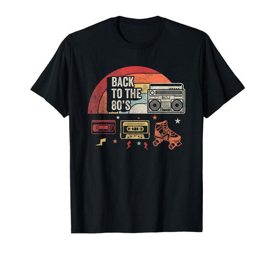 Back To 80S Throwback T-Shirt - Casual Everyday Wear for Adults - T-Shirt, Sweatshirt, Hoodie