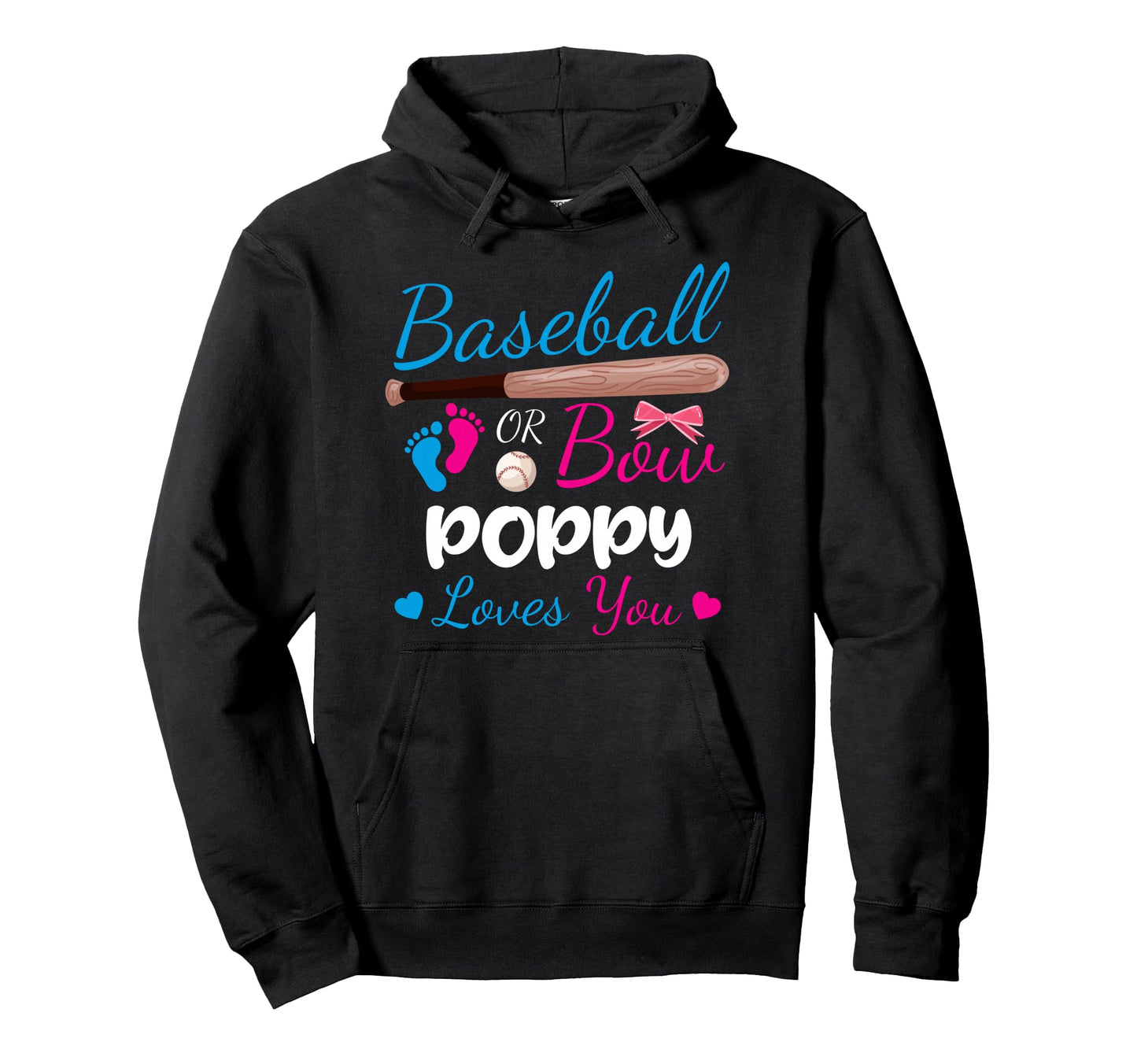 Baseball Or Bow Poppy Loves You Proud Hoodie - Unique Graphic Unisex - T-Shirt, Sweatshirt, Hoodie