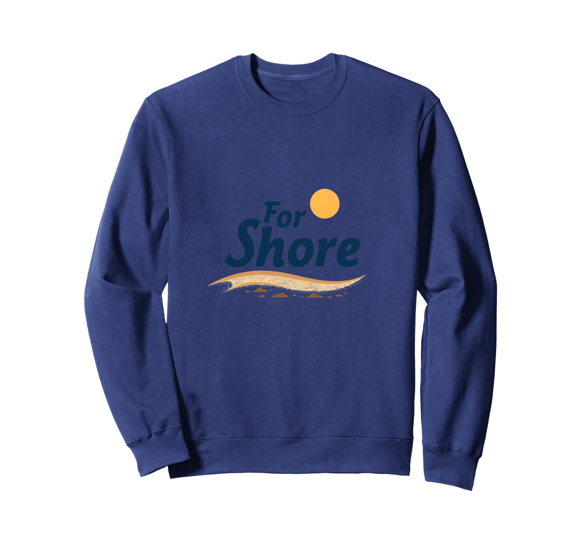 Shore Sunny Beach Coastal Sweatshirt - Aesthetic Graphic Men Women - T-Shirt, Sweatshirt, Hoodie
