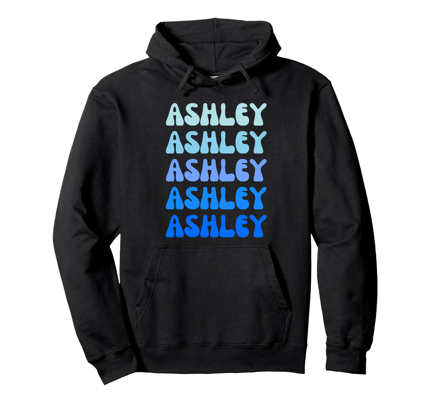 Ashley Name Stack Hoodie - Graphic Print Men Women - T-Shirt, Sweatshirt, Hoodie