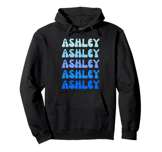 Ashley Name Stack Hoodie - Graphic Print Men Women - T-Shirt, Sweatshirt, Hoodie
