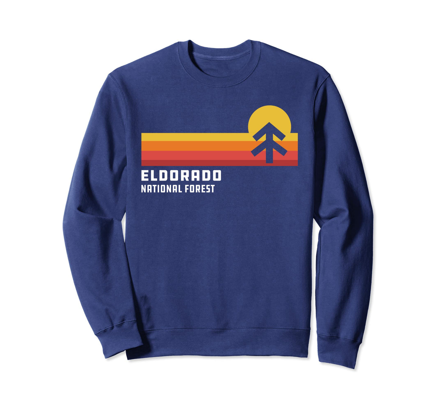 Eldorado National Forest Sweatshirt - Casual Everyday Wear for Adults - T-Shirt, Sweatshirt, Hoodie