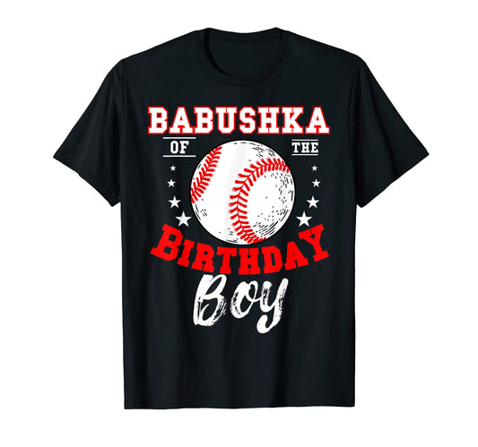 Babushka Birthday Baseball Theme Bday T-Shirt - Novelty Apparel Men Women - T-Shirt, Sweatshirt, Hoodie