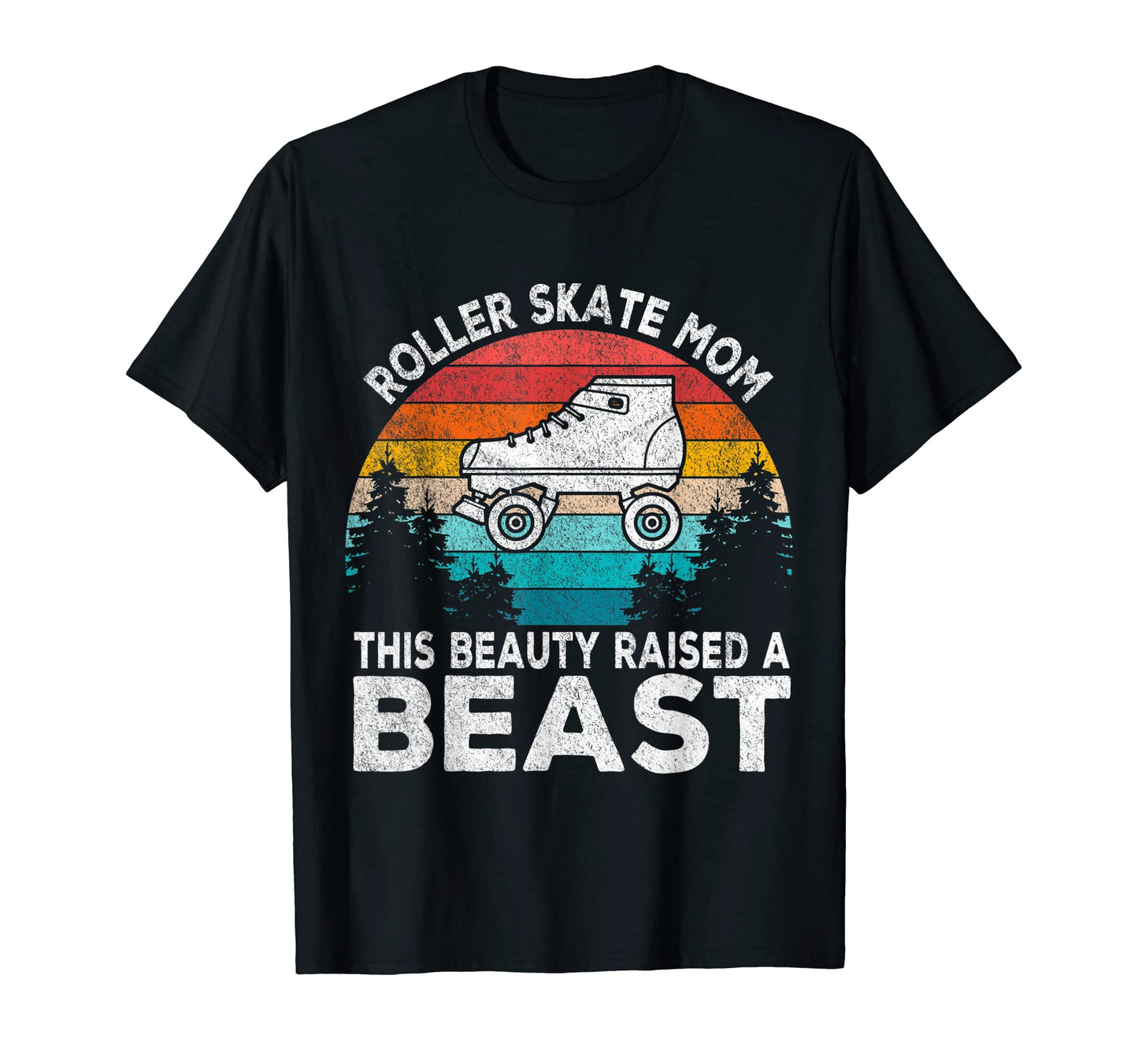 Roller Skate Mom Roller Skater Mom Roller T-Shirt - Novelty Apparel Unisex - T-Shirt, Sweatshirt, Hoodie