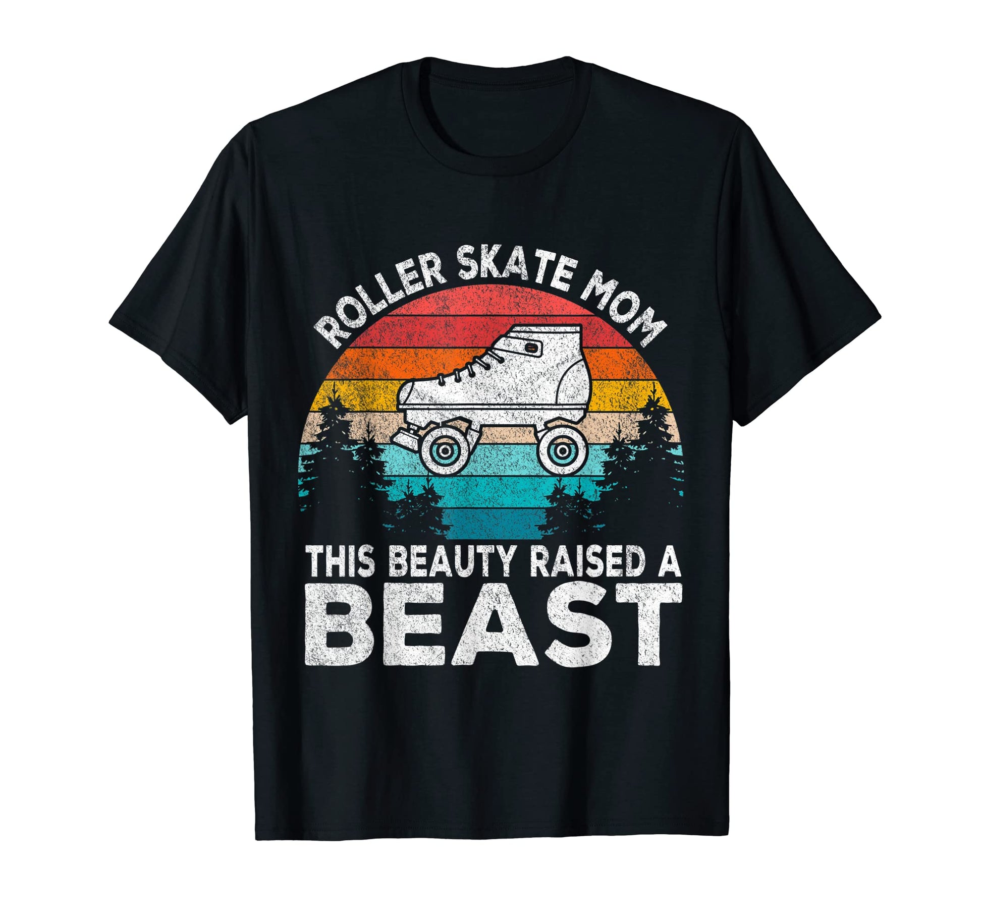 Roller Skate Mom Roller Skater Mom Roller T-Shirt - Novelty Apparel Unisex - T-Shirt, Sweatshirt, Hoodie