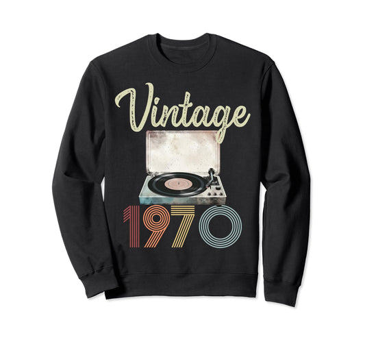 1970 Vinyl Record Player 54Th Sweatshirt - Casual Everyday Wear Unisex - T-Shirt, Sweatshirt, Hoodie