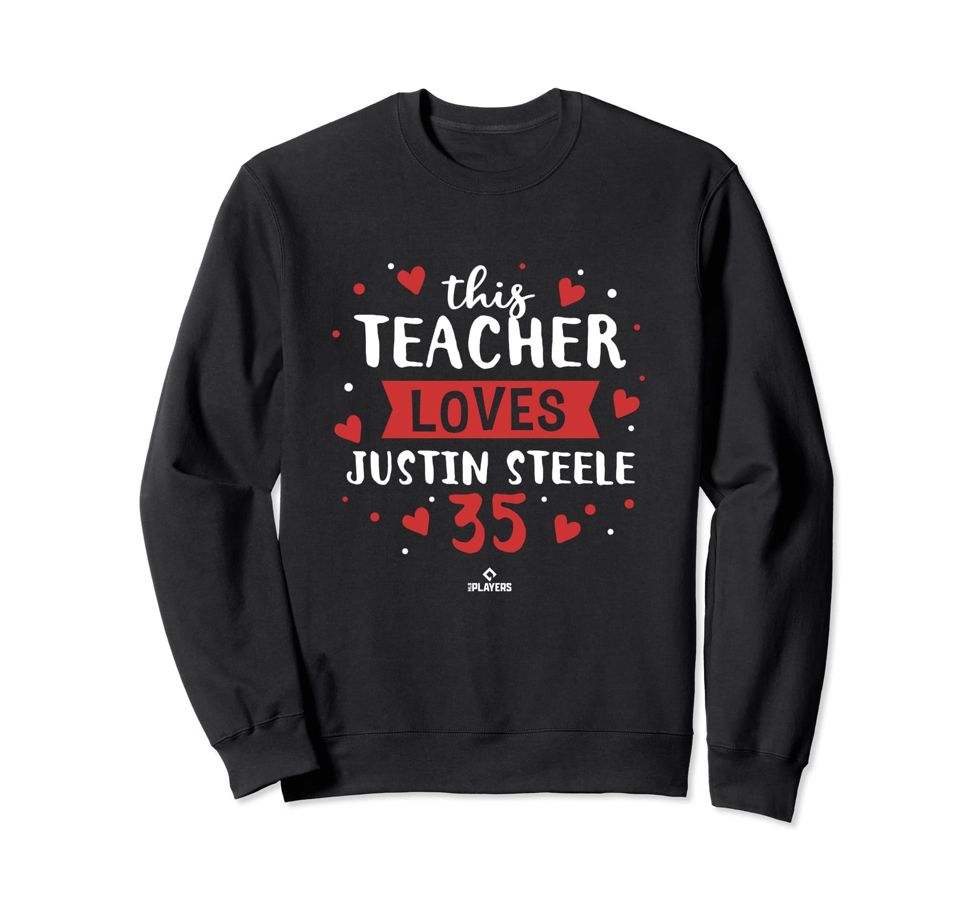 This Teacher Loves Justin Steele Sweatshirt - Casual Everyday Wear Unisex - T-Shirt, Sweatshirt, Hoodie