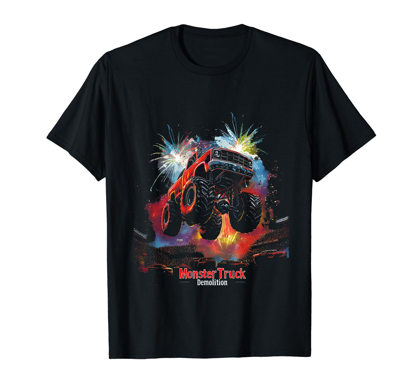 Monster Truck Demolition Car Arena Show T-Shirt - Trendy Graphic for Adults - T-Shirt, Sweatshirt, Hoodie