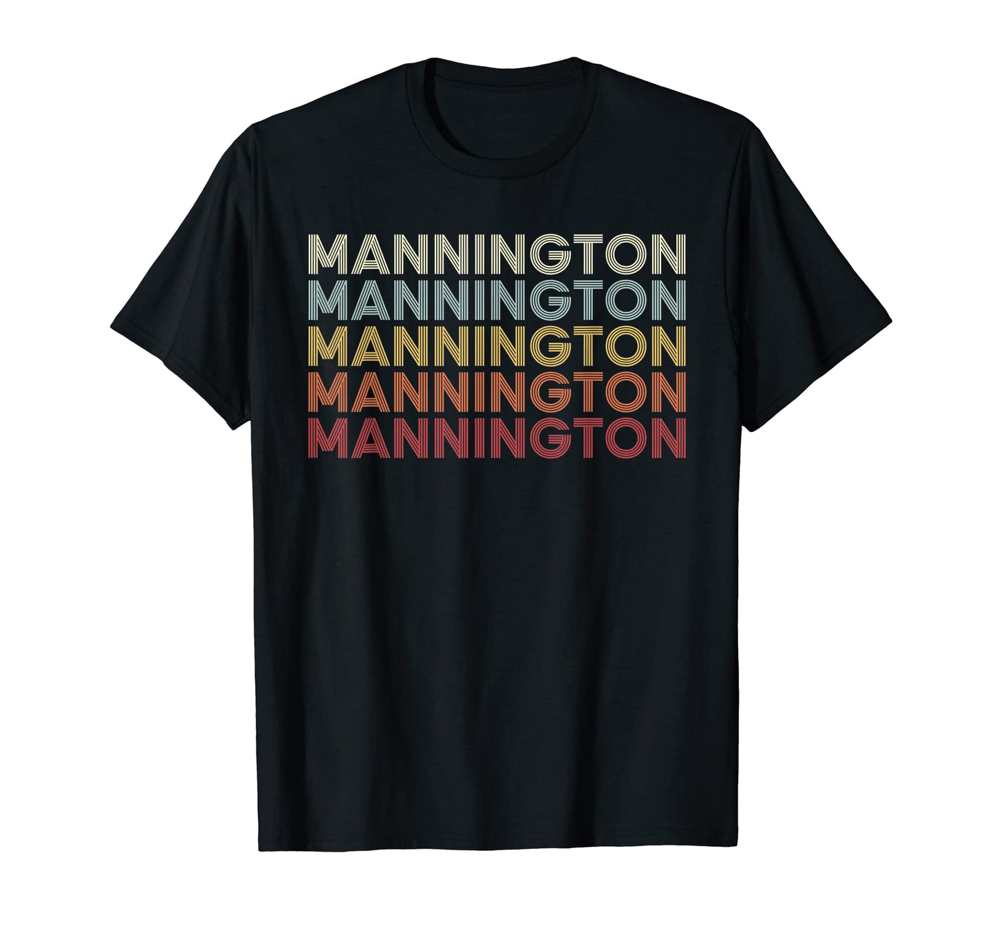 Mannington West Virginia T-Shirt - Casual Everyday Wear Men Women - T-Shirt, Sweatshirt, Hoodie