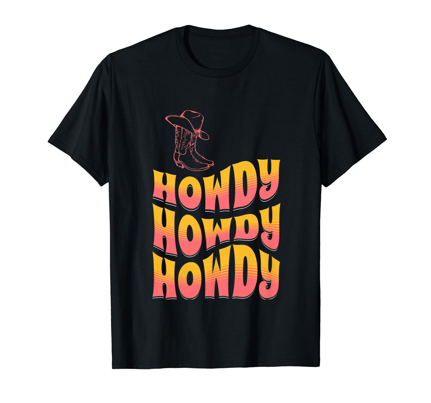 Howdy Cowgirl Western Rodeo Womens T-Shirt - Trendy Graphic Men Women - T-Shirt, Sweatshirt, Hoodie