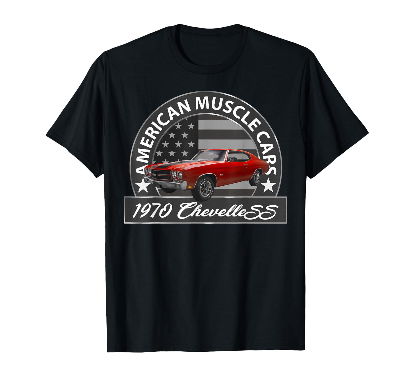1970 Chevelle 70 American Muscle T-Shirt - Casual Everyday Wear Men Women - T-Shirt, Sweatshirt, Hoodie