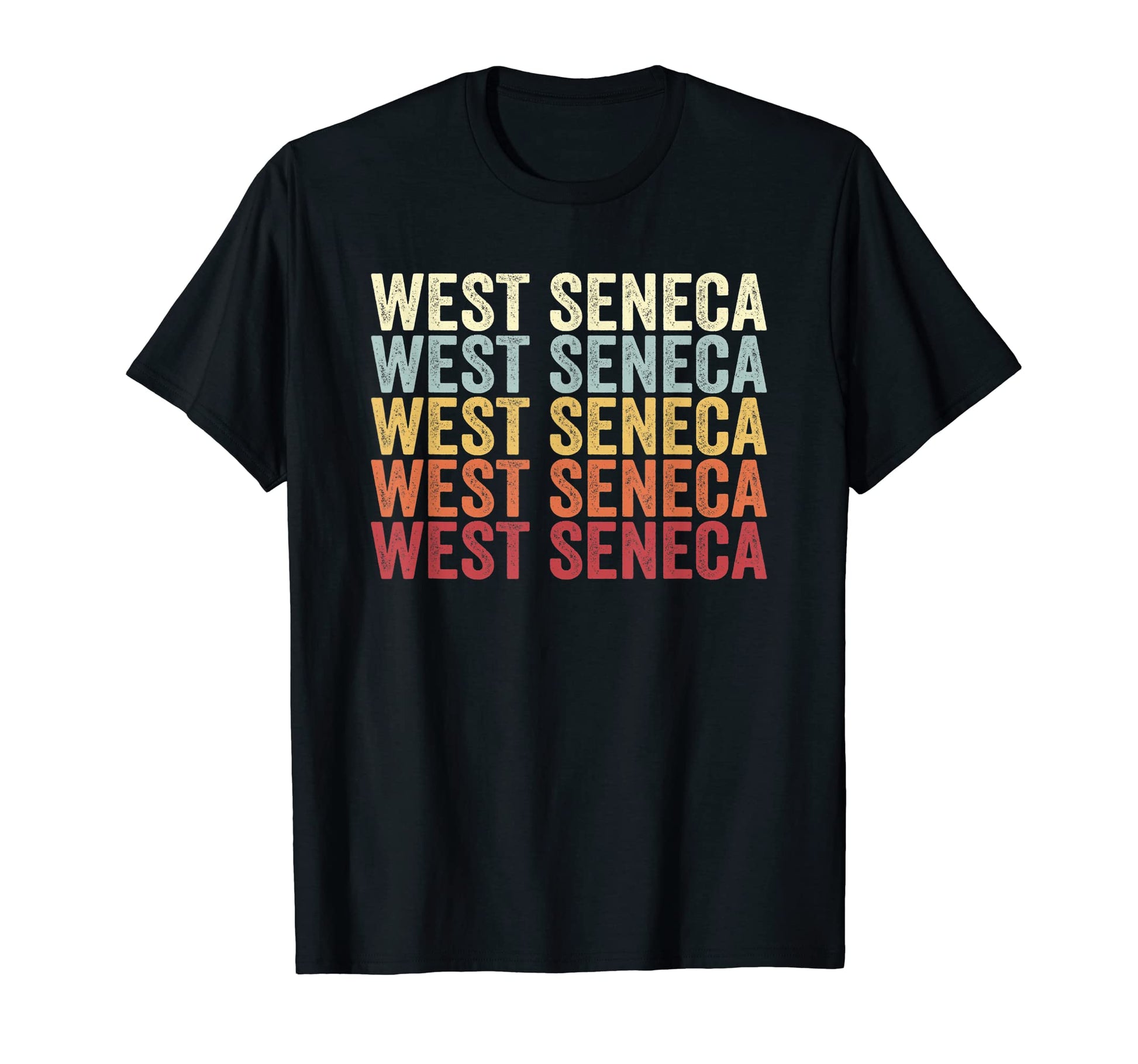 West Seneca New York West Seneca Ny T-Shirt - Fun Novelty Design Men Women - T-Shirt, Sweatshirt, Hoodie