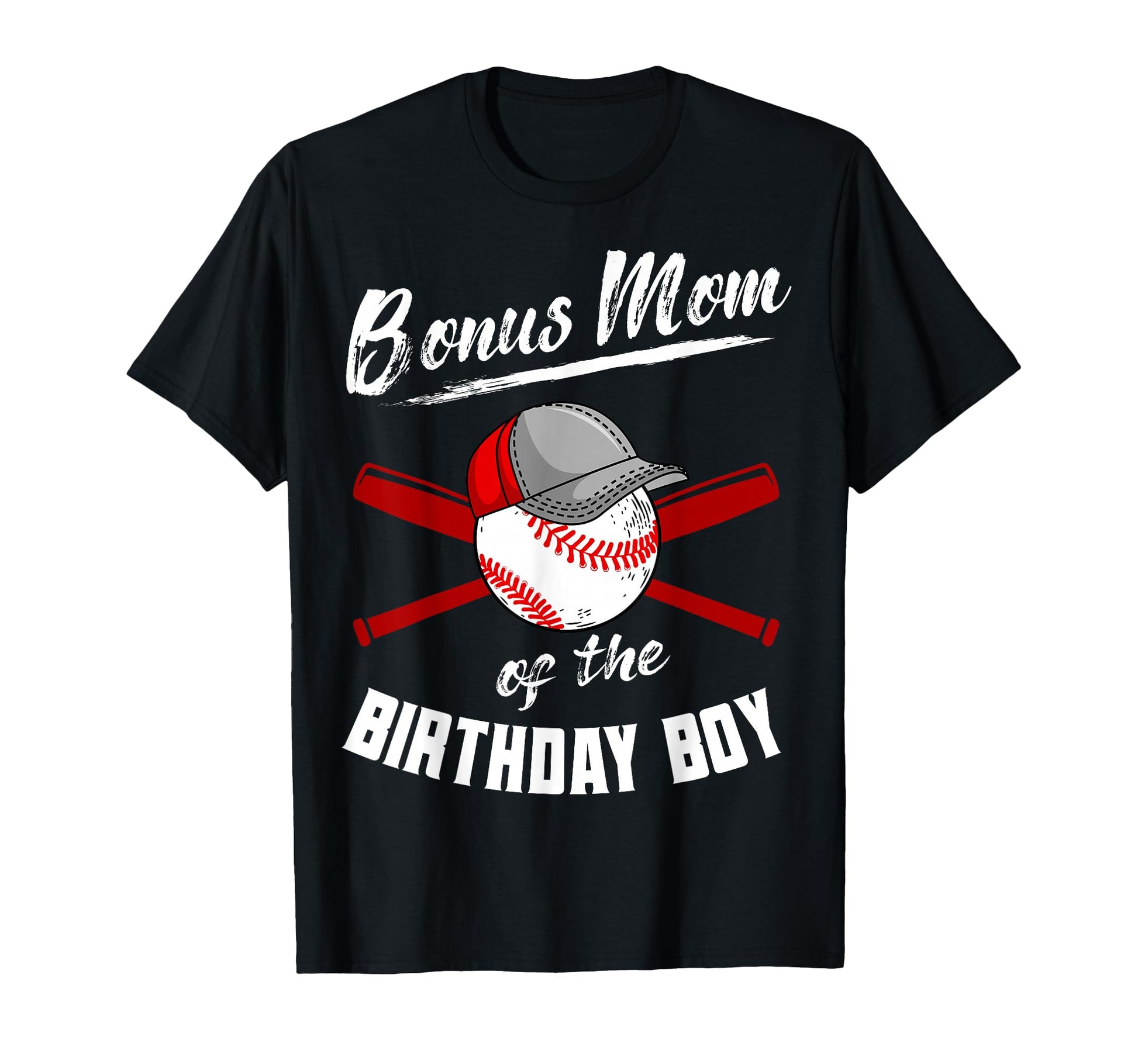 Bonus Mom Birthday Baseball Bday T-Shirt - Aesthetic Graphic for Adults - T-Shirt, Sweatshirt, Hoodie