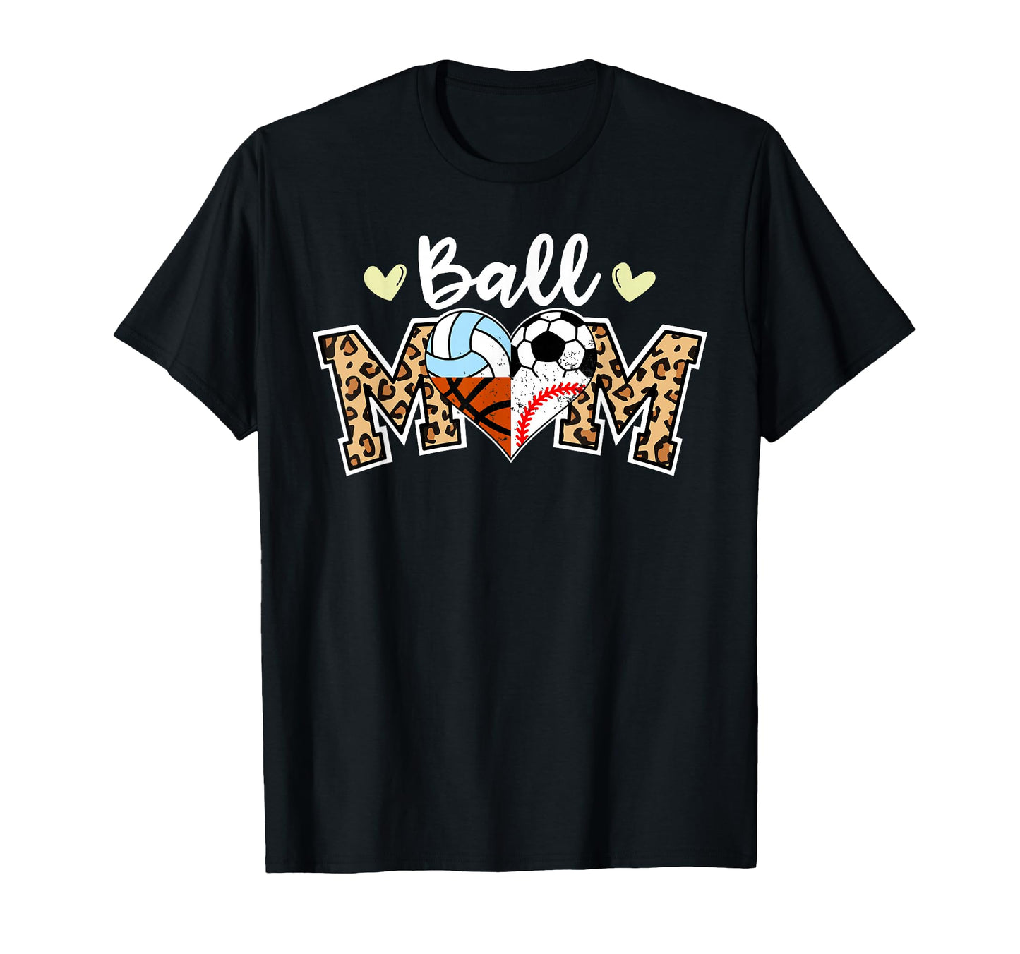 Ball Mom Leopard Soccer Baseball T-Shirt - Novelty Apparel Men Women - T-Shirt, Sweatshirt, Hoodie